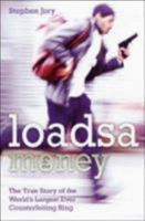 Loadsamoney 1844540758 Book Cover