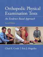 Orthopedic Physical Examination Tests: An Evidence-Based Approach 0132544784 Book Cover