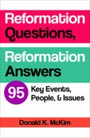 Reformation Questions, Reformation Answers 0664260608 Book Cover