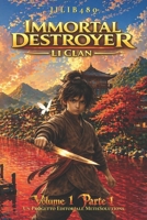 Immortal Destroyer: Li Clan: Volume 1 - Parte 1 (Immortal Destroyer - Versione Italiana) (Italian Edition) B0H11DHR68 Book Cover