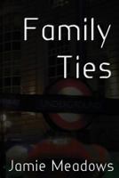 Family Ties 1500513016 Book Cover