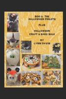 Boo & The Halloween Piglets: Halloween Crafts & Treats B09C9Q4MPJ Book Cover