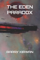 The Eden Paradox 1794643427 Book Cover