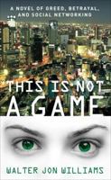 This is Not a Game 0316003166 Book Cover