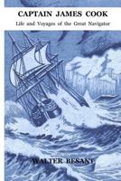 Captain Cook: Life and Voyages of the Great Navigator 1016142692 Book Cover