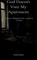 God doesn't visit my apartment 9371565586 Book Cover