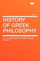 History of Greek Philosophy Volume 2 1355999197 Book Cover