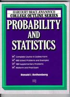 Probability and Statistics (Harcourt Brace Jovanovich College Outline Series) 0156016761 Book Cover