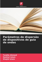 Parâmetros de dispersão de dispositivos de guia de ondas B0CKKN7TKZ Book Cover