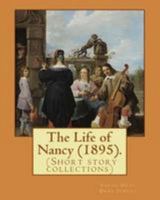 The Life of Nancy 1981949941 Book Cover