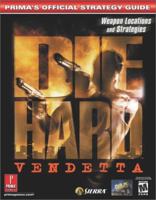 Die Hard: Vendetta (Prima's Official Strategy Guide) 0761540830 Book Cover