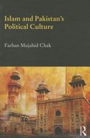 Islam and Pakistan's Political Culture 1138788384 Book Cover