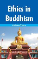 Ethics in Buddhism 9387513106 Book Cover