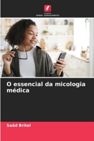 O essencial da micologia médica 6206074234 Book Cover