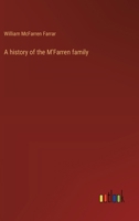 A history of the M'Farren family 3368629697 Book Cover