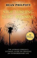 Stop Wishing, Start Winning 1599303965 Book Cover