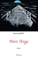 Mon ange (French Edition) 2414163410 Book Cover