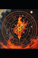 The Order of the Sacred Fire: The Keys of Heaven and the Decoding of the Celestial Metaphor B0F7H9HQF4 Book Cover