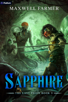 Sapphire: A Cultivation Saga (The Last Psion) 1039455212 Book Cover