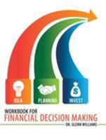 Workbook for Financial Decision Making 1465277250 Book Cover