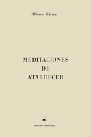 Meditaciones de Atardecer 1953170587 Book Cover
