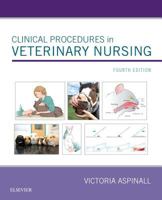 Clinical Procedures in Veterinary Nursing 0080452663 Book Cover