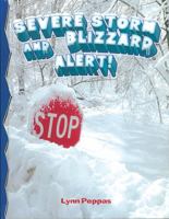 Severe Storm and Blizzard Alert 0778716058 Book Cover