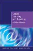 Online Learning and Teaching in Higher Education 0335218296 Book Cover