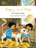 Topsy and Tim: On the Farm anniversary edition 0216886740 Book Cover