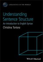 Understanding Sentence Structure: An Introduction to English Syntax 1118659945 Book Cover