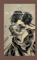 Du - Zwischen den Zeilen (German Edition) 3696364940 Book Cover
