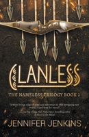 Clanless (The Nameless Trilogy) 1734075635 Book Cover