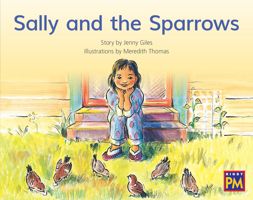 Sally and the Sparrows (PM Story Books Yellow Level) 0763515159 Book Cover