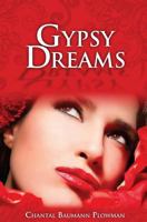 Gypsy Dreams 1494346524 Book Cover