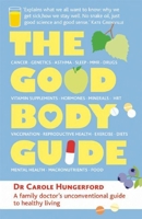 The Good Body Guide 0714531715 Book Cover
