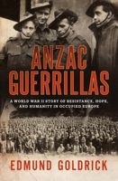 Anzac Guerrillas 0733652352 Book Cover