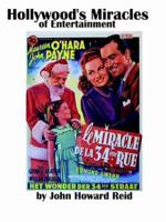 Hollywood's Miracles of Entertainment (Hollywood Classics) 1411635221 Book Cover