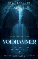 Voidhammer - The Shattered Gate 176453140X Book Cover