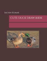 Cute Duck Draw Book B0BBY2JN96 Book Cover