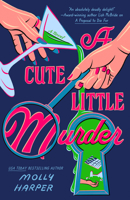 A Cute Little Murder 0593817346 Book Cover