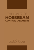 The Limits of Hobbesian Contractarianism 0521449723 Book Cover