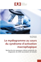 Le myélogramme au cours du syndrome d'activation macrophagique 6203412481 Book Cover
