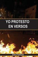 Yo Protesto en Versos 149543768X Book Cover