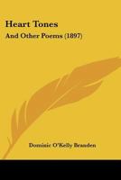 Heart Tones: And Other Poems 1104174987 Book Cover