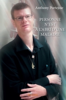 Personne n’est à l’abri d’une maladie (French Edition) 2414082216 Book Cover