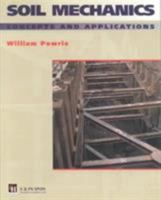 Soil Mechanics: Concepts and Applications 1466552093 Book Cover