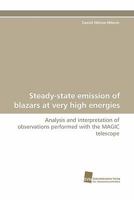 Steady-State Emission of Blazars at Very High Energies 3838125053 Book Cover