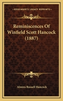 Reminiscences of Winfield Scott Hancock 1015615082 Book Cover