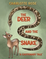 The Deer and the Snake 1035860562 Book Cover