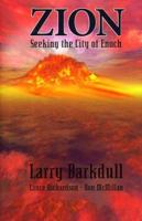 Zion: Seeking the City of Enoch 1889025011 Book Cover